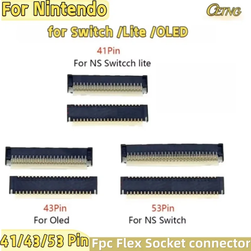 

4PCS Fpc Flex Socket for Nintendo Switch LITE OLED LCD FPC Connector 41 43 53 Pin Replacement LCD Display Screen FPC connector