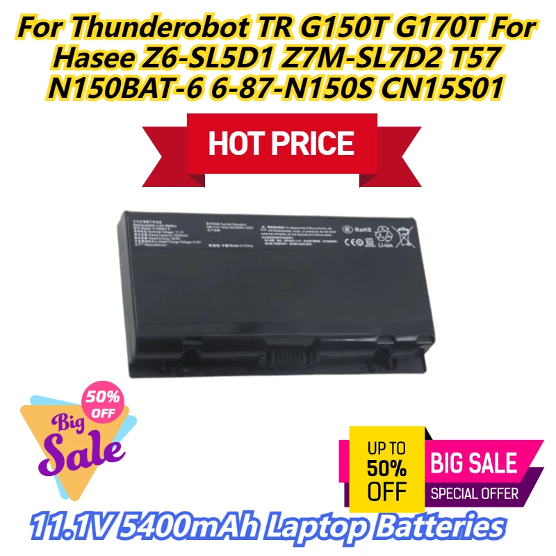

11.1V 5400mAh Laptop Batteries For Thunderobot TR G150T G170T For Hasee Z6-SL5D1 Z7M-SL7D2 T57 N150BAT-6 6-87-N150S CN15S01