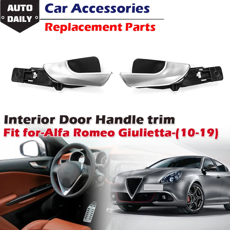 

Front Left Right Interior Door Handle Trim Car Internal Replacement 156092167 156092165 Fit For Alfa Romeo Giulietta 2010-2019