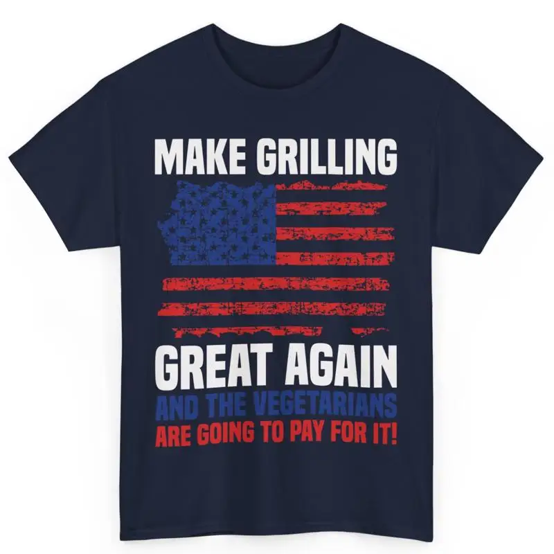 

Grilling Chef Make Great Again Sarcastic Meat Lover Cotton T Shirt