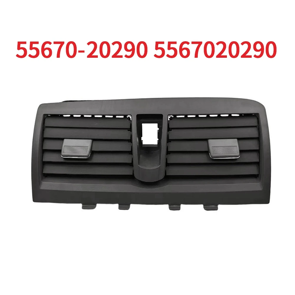 For Toyota Allion Premio 07- 21 Dash Center Middle A/C Air Conditioner Vent 55670-20290 Air Outlet Grille Assy 5567020290