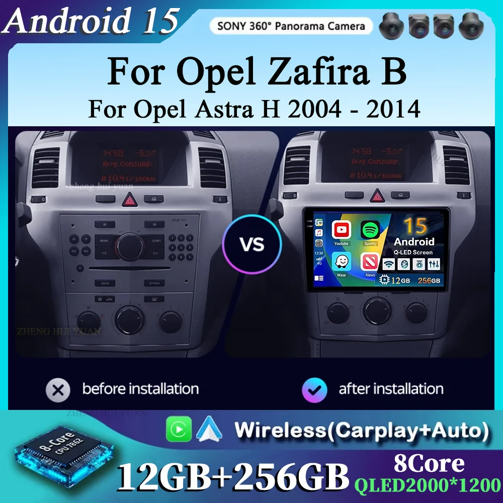 Para Opel Zafira B 2005 - 2014 para Opel Astra H 2004 - 2014 Android 15 12 + 256GB Radio de coche Carplay Auto Multimedia Video estéreo