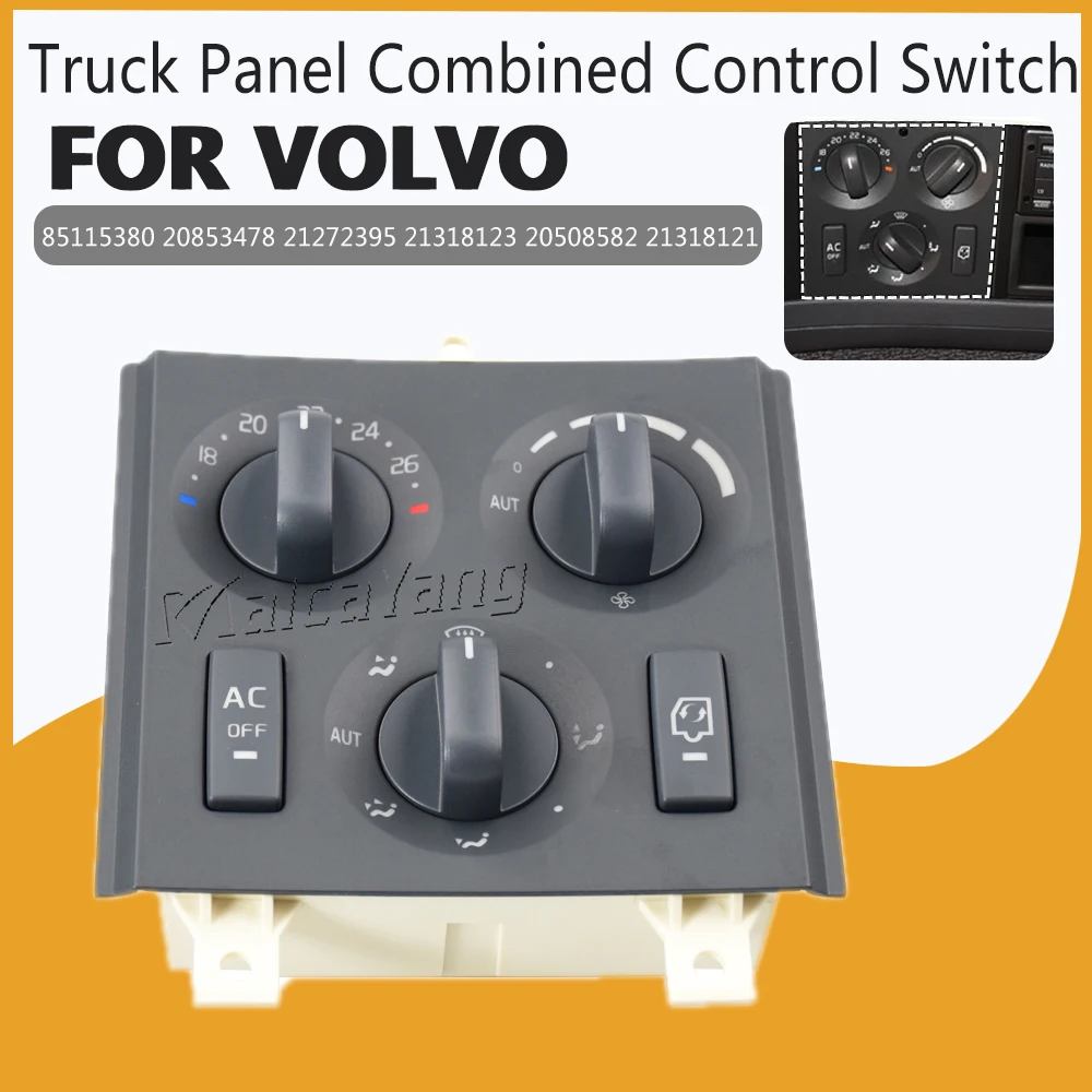 20508582 High Quality Car Panel Combined Switch AC Control Panel Switch For Volvo Truck FM FH 21272395 21318123 21318121