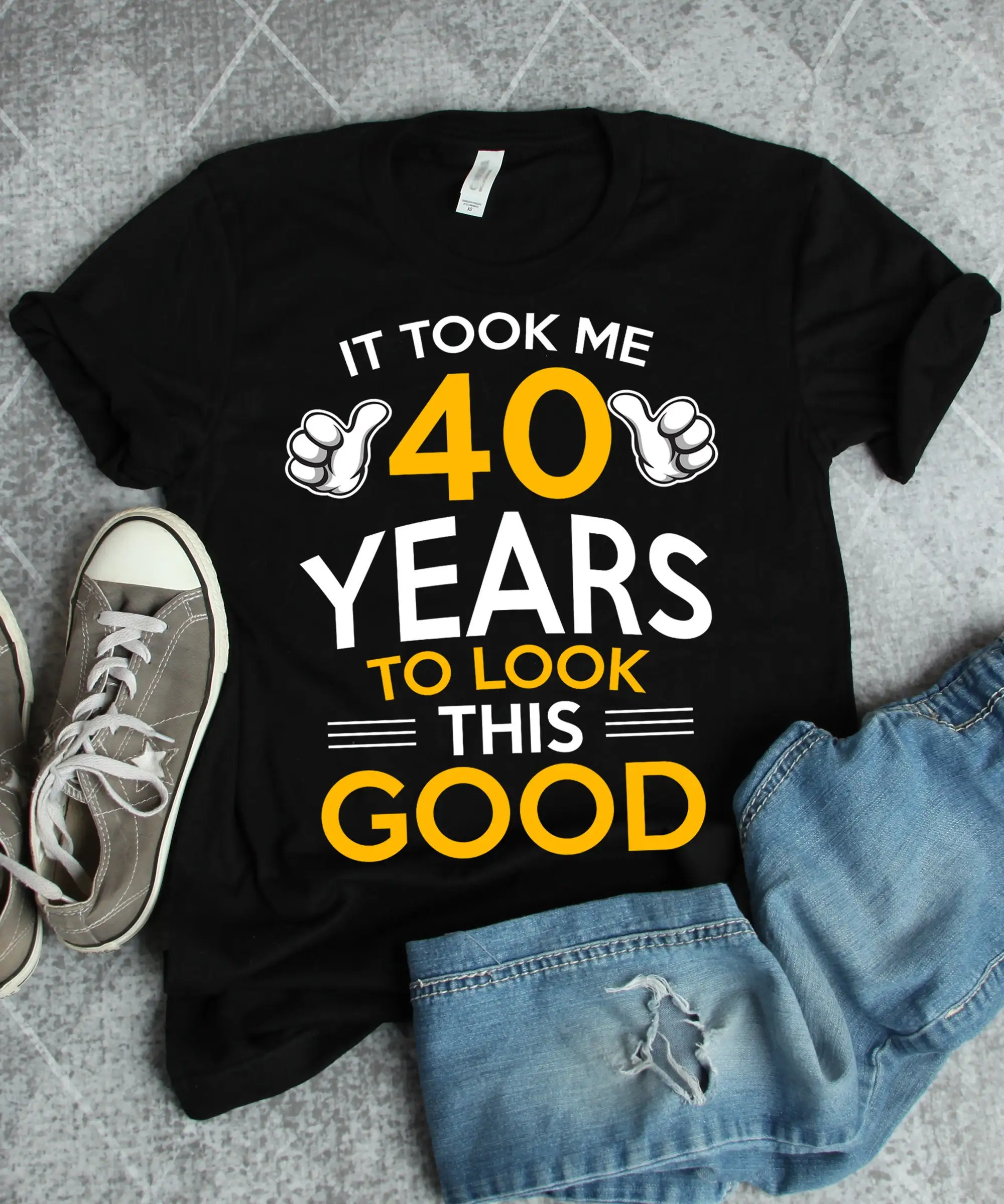 40th Birthday s 40 Years Old Took Me Forty To Look This Good T Shirt Party