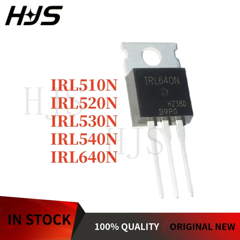 10PCS 100% Brand New and Quality IRL540 IRL510N IRL540N IRL510 IRL520N IRL520 IRL530N IRL530  IRL640 IRL640N TO-220  MOSFET