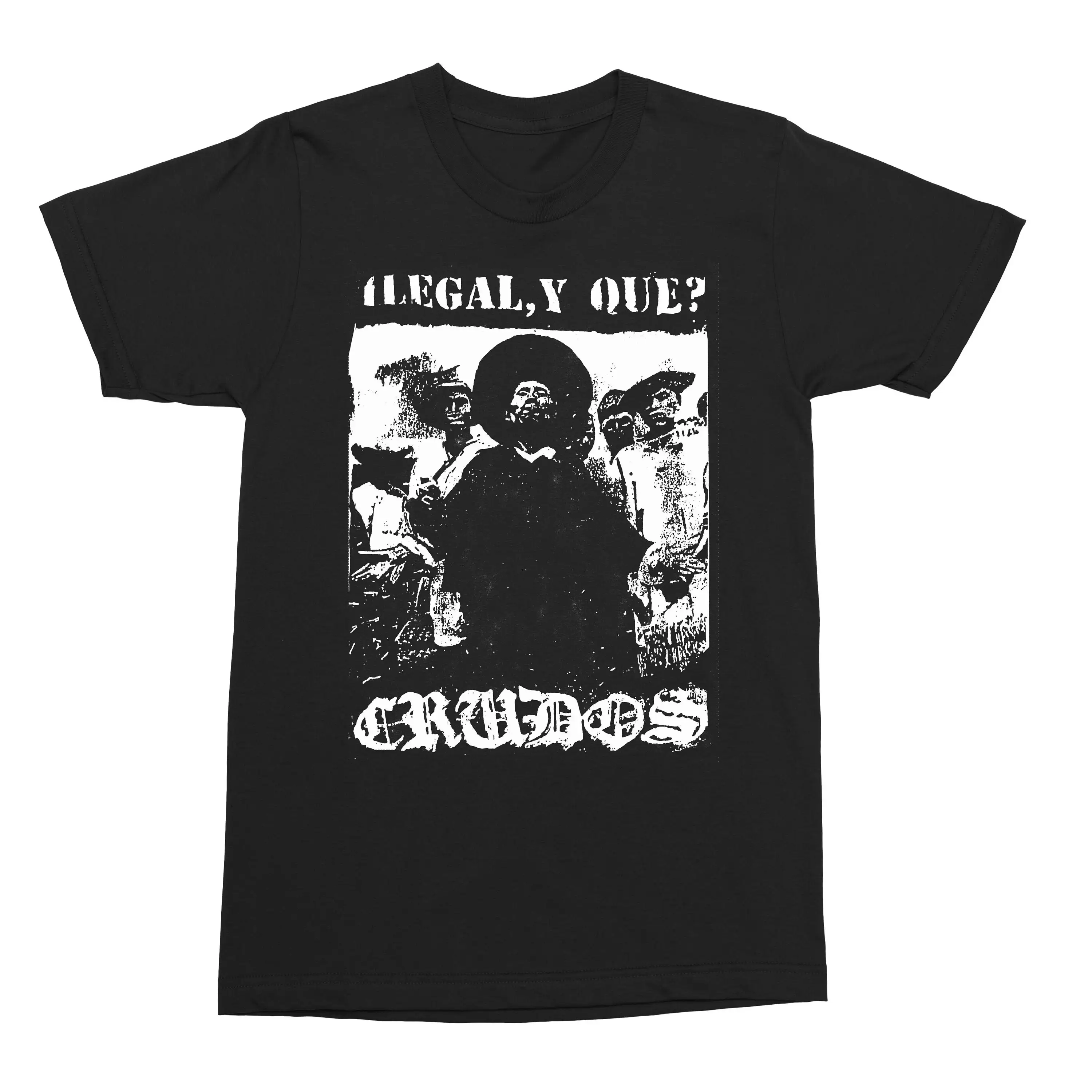 LOS CRUDOS illegal T SHIRT Punk Crust Grindcore Thrash Metal Animal Rights Apparel Merch Bands