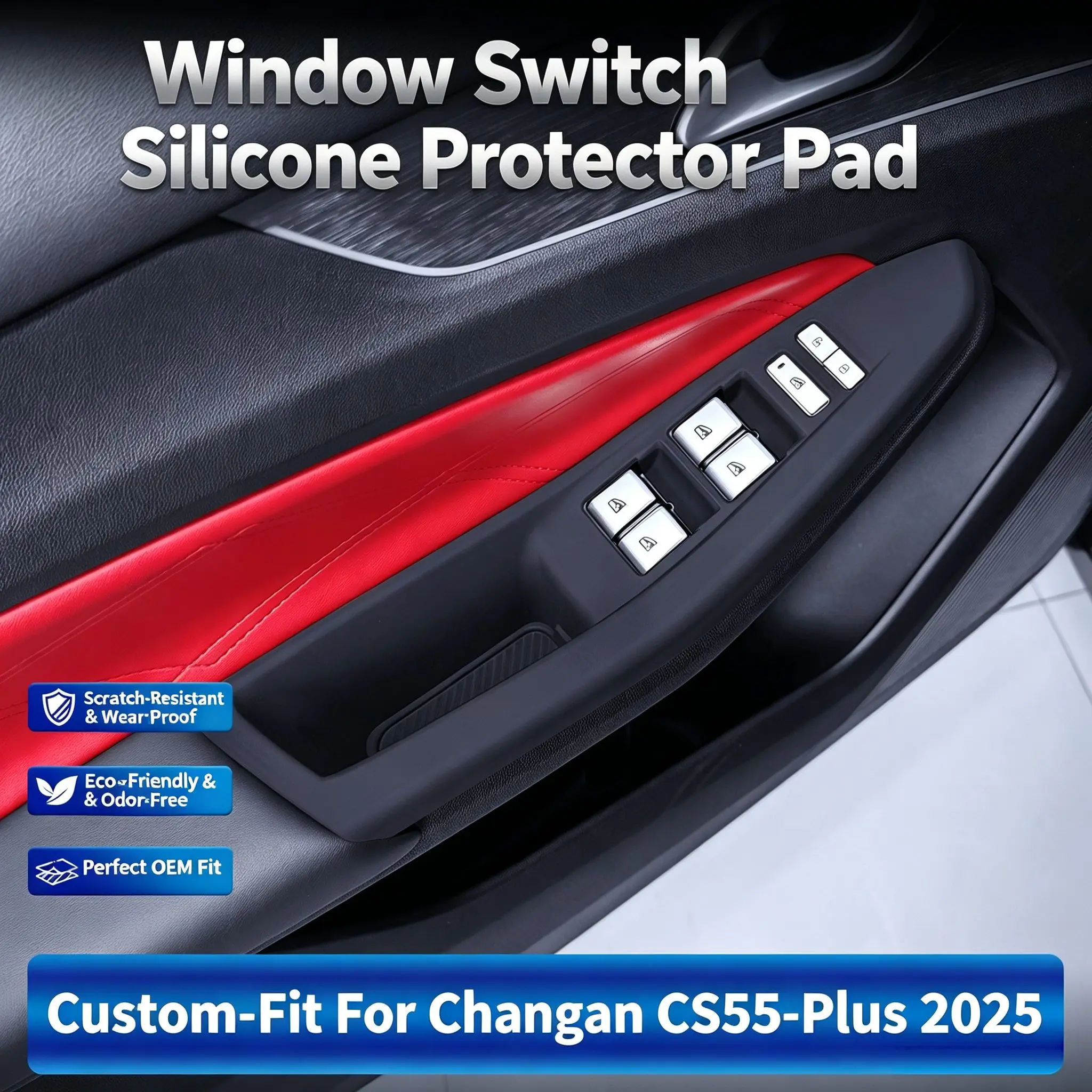 4‑Pcs Silicone Window Switch Panel Protective Mat Car Door Window Lift Button Overlay Cover For Changan CS55‑Plus 2025 Interior