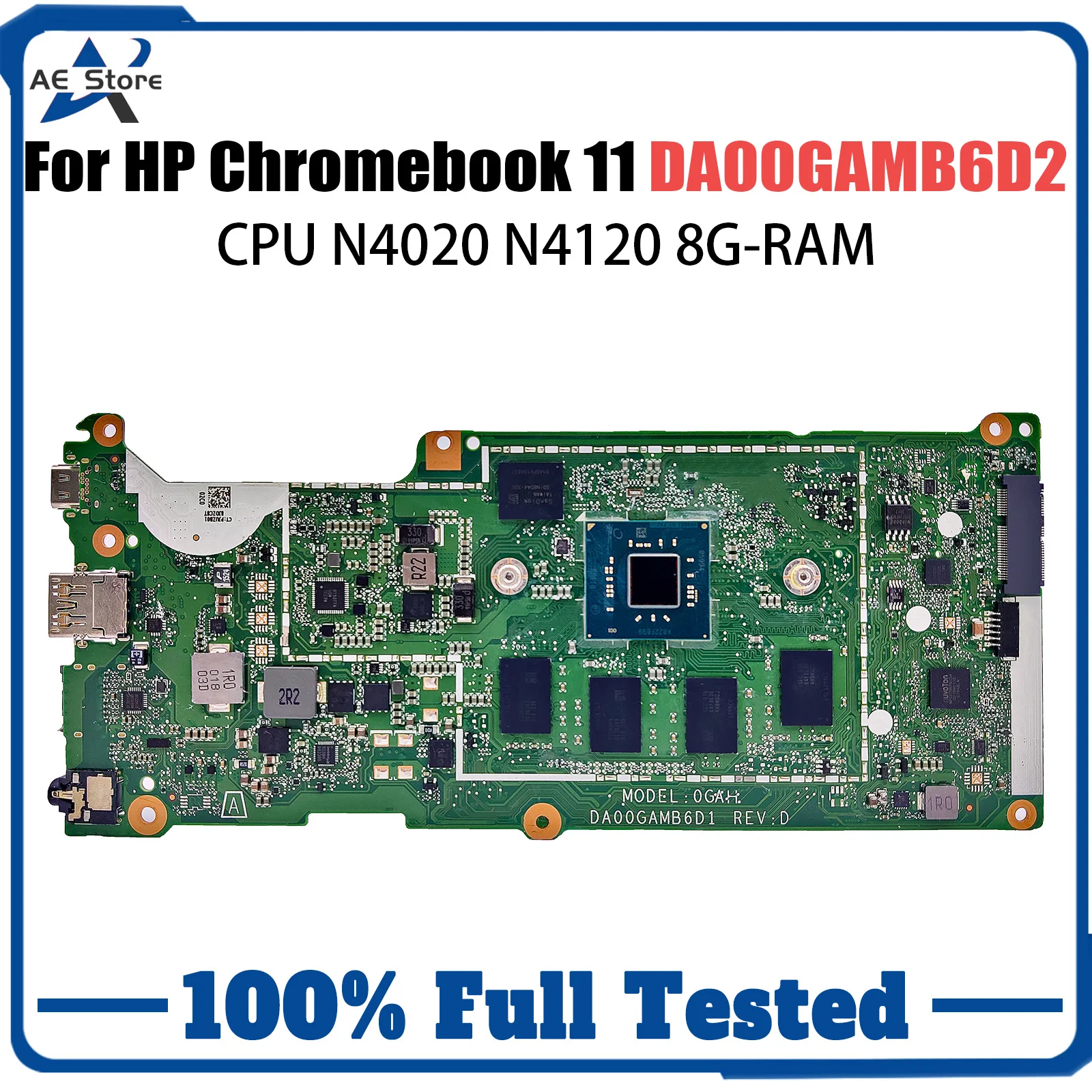 

Motherboard For HP Chromebook 11 G8 EE Laptop Motherboard DA00GAMB6D2 with N4020 N4120 CPU 8GB RAM Fully Tested 100%