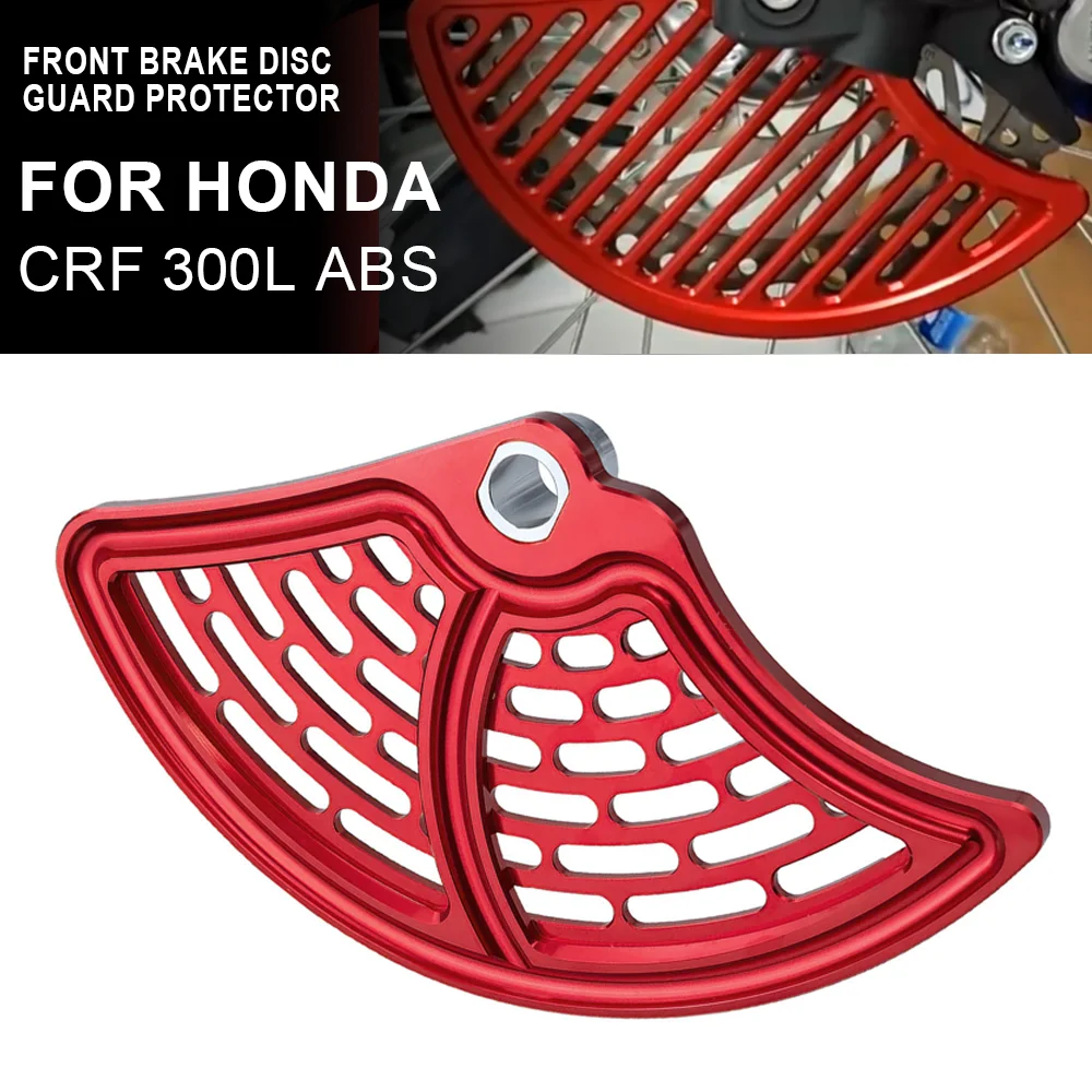 

Motorcycle CNC Aluminum Front Brake Disc Guard Protector For Honda CRF300L CRF 300L ABS 2021 2022 2023 2024 2025