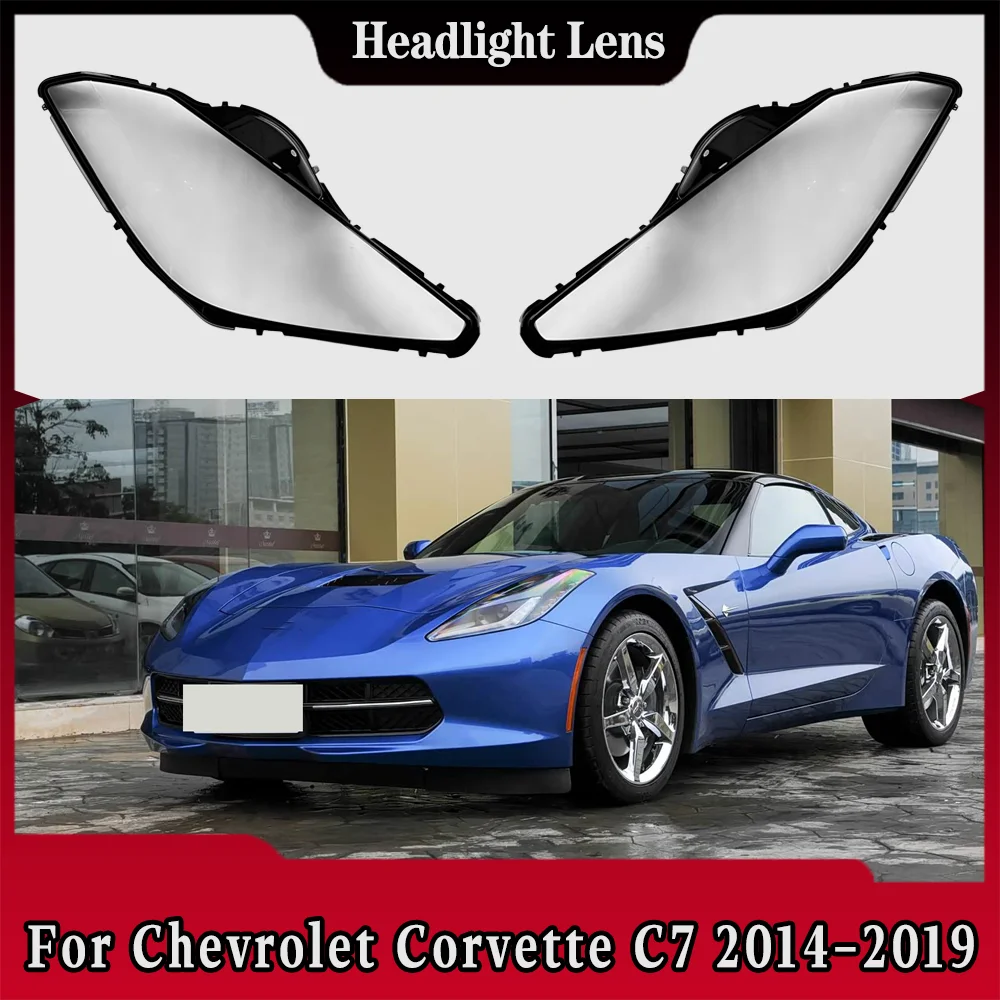 

Car Front Lights Case For Chevrolet Corvette C7 2014 2015 2016 2017 2018 2019 Headlight Glass Lens Cover Car accessories
