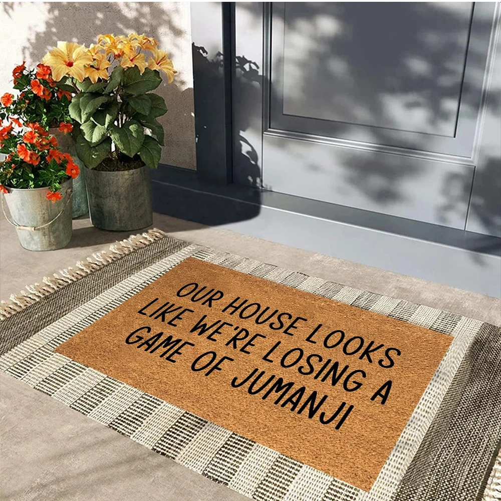 Non-Slip Rubber Welcome Mats for Front Door Rug, Our House Looks Like We're Losing A Game Of Jumanji,Funny Doormat for Home Door