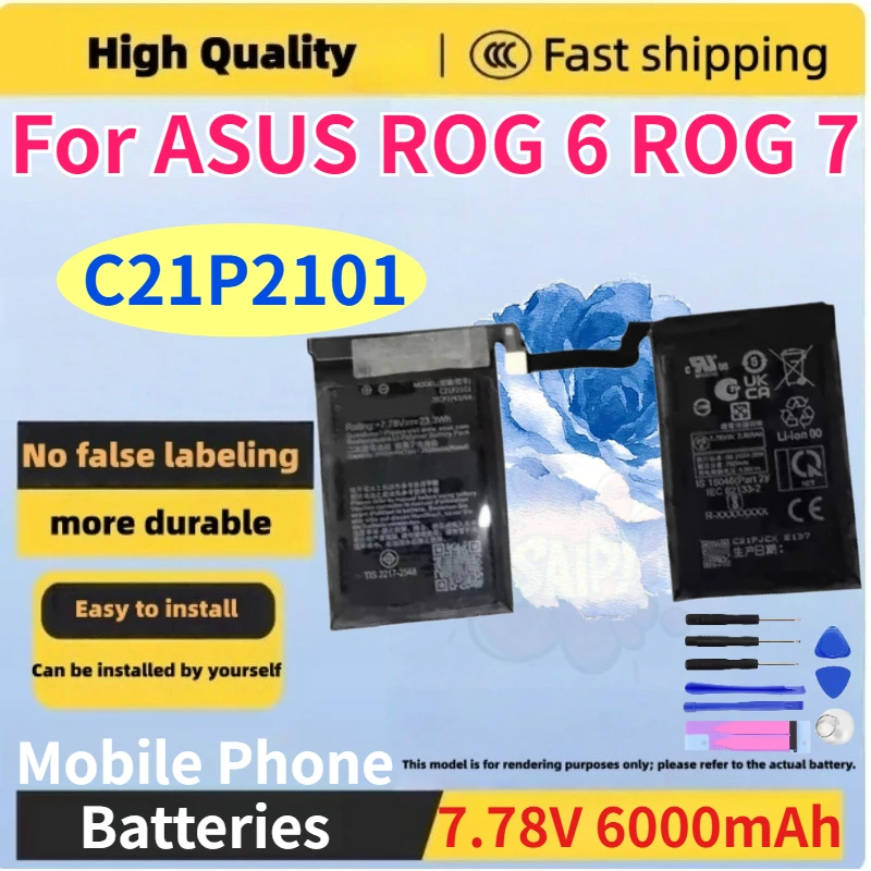 

Brand New C21P2101 6000mAh High - Capacity Mobile Phone Battery for ASUS ROG 6 ROG 7 Replaceable Lithium Batteries +Free Tools