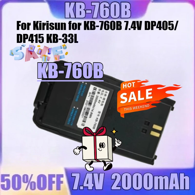7.4V 2000mAh 키리선용 KB-760B 7.4V DP405/DP415 KB-33L 인터폰 무전기 배터리 새 고품질 KB-760B 배터리