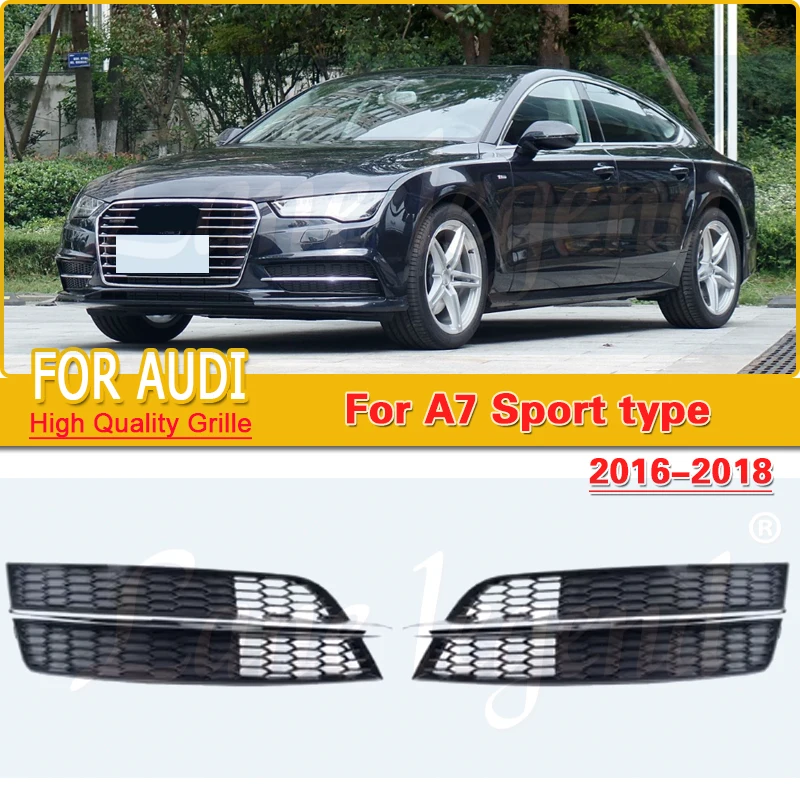 

Автомобильные аксессуары для Audi A7 S7 Sports, версия 2015, 2016, 2017, 2018, автомобильный левый и правый передний бампер, противотуманная искусственная решетка