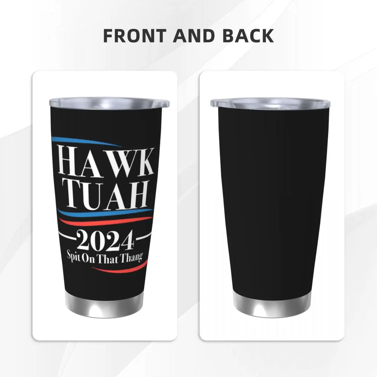 Hawk Tuah Spit On That Thang Tumbler Vacuum Insulated Funny Meme Coffee Cup Stainless Steel Smoothie Tea Mugs Water Bottle, 20oz