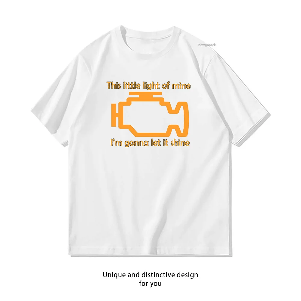 this little light of mine i'm gonna let it shine Check Engine let it shine T-Shirt woman man Casual cotton graphic t shirts