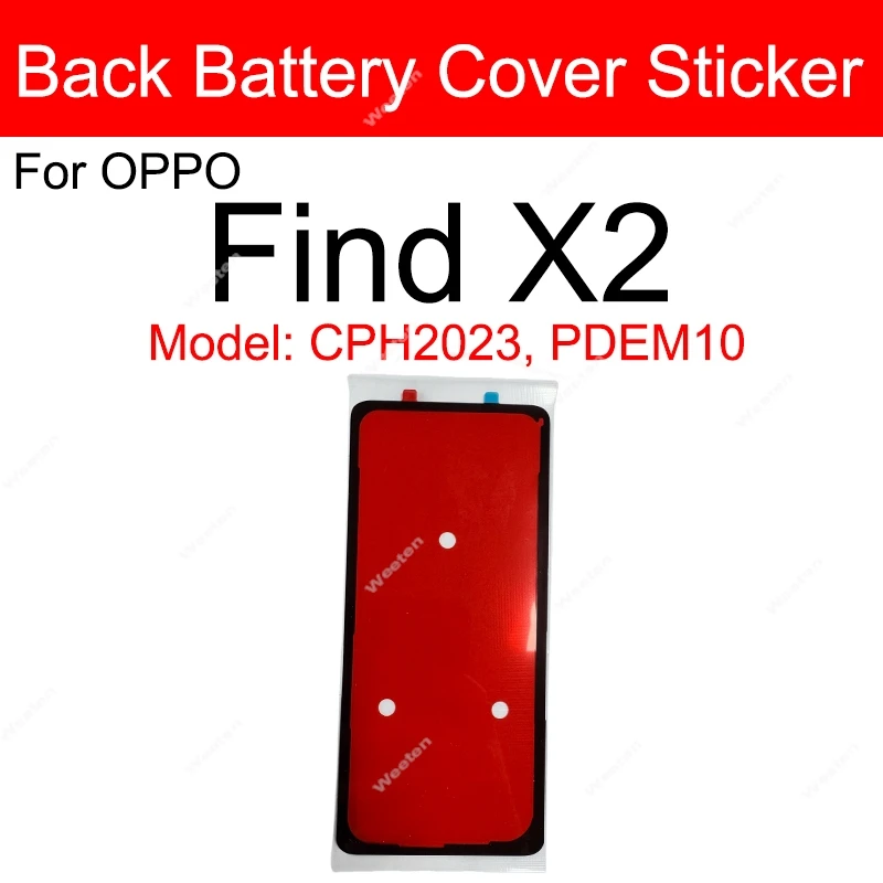 Back Battery Cover Adhesive For OPPO Find X X2 X3 X5 X6 Pro Find X2 X3 X5 Lite Neo X7 Ultra Rear Housing Battery Cover Sticker image 3