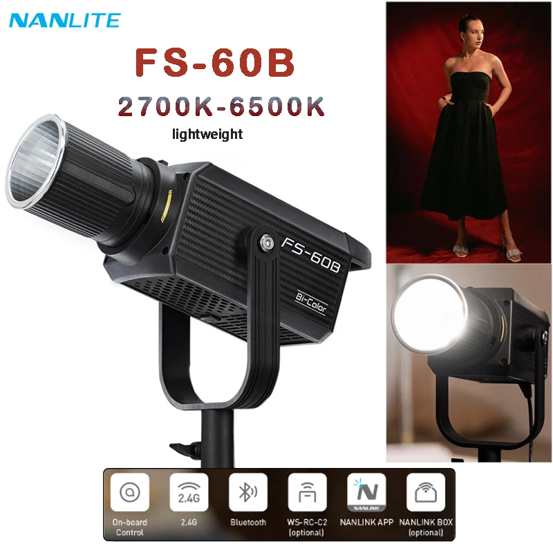 

Nanguang Nanlite FS-60B 60W Spotlight Fill Led Video Light 2700K-6500K App Control Bowens Mount For Studio Shooting Video Live