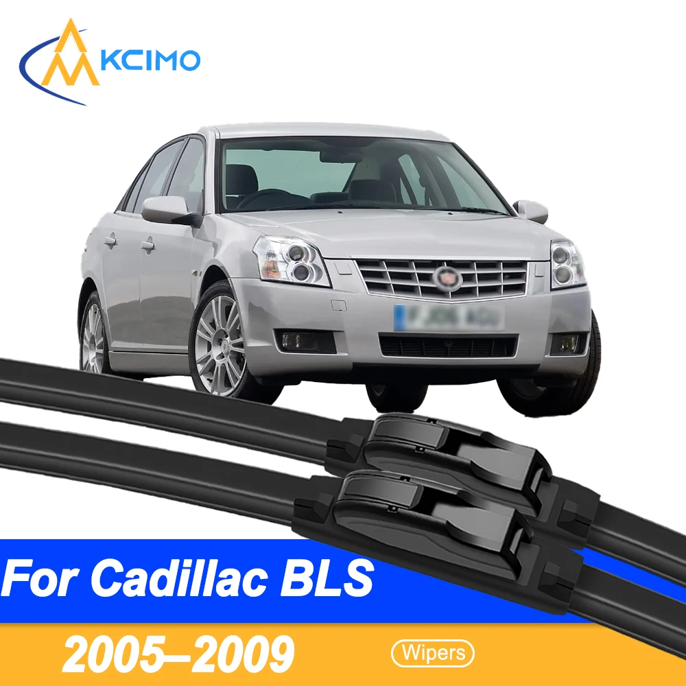 

For Cadillac BLS Front Wiper Blade Car Wiper 2005–2009 Windshield Window Fittings 2pcs