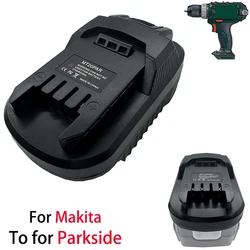 MT20PAR Battery Adapter Converter for Makita 18V Li-ion Battery BL1830 To for Parkside 20V PAP20A1 Cordless Power Tools