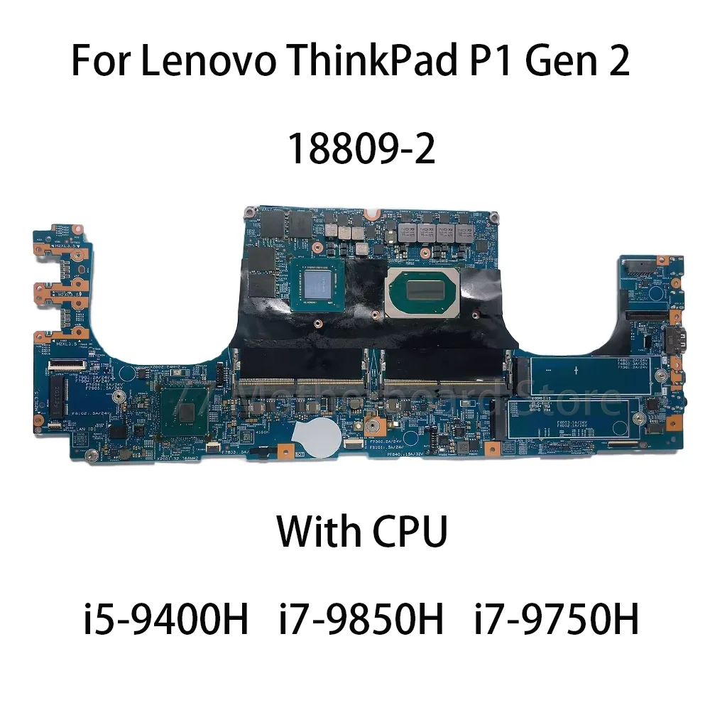 Laptop Motherboard For Lenovo ThinkPad P1 Gen 2 18809-2 With CPU:  i5-9400H i7-9850H  i7-9750H FRU:5B21C66884 5B21C66896