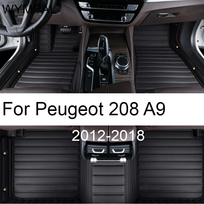 

Car Floor Mats For Peugeot 208 A9 2012~2018 Carpets Luxury Leather Mat Durable Rugs Anti Dirty Pad Set Car Accessories 2013 2014