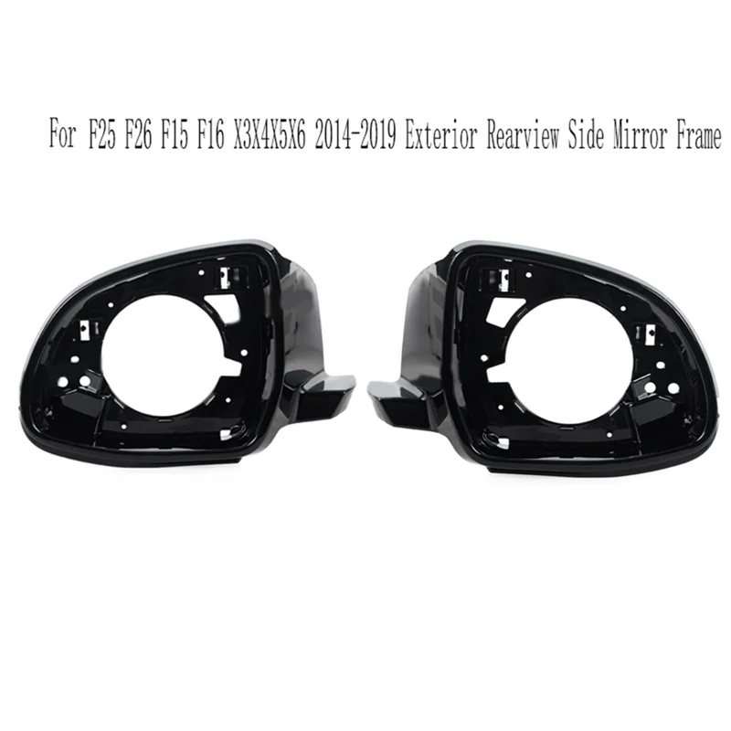 

Car Exterior Rearview Side Mirror Frame For BMW F25 F26 F15 F16 X3X4X5X6 2014-2019 House Case