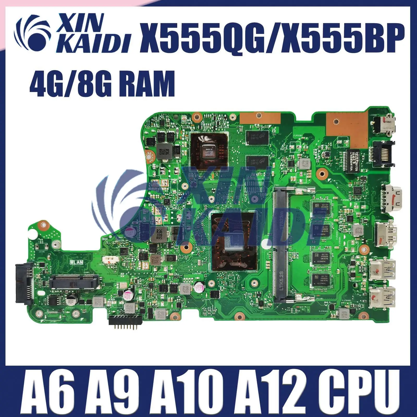 

Laptop Motherboard For Asus X555QA X555QG X555Q X555B X555BA X555BP K555B Mainboard A6 A9 A10 A12 FX-9800P CPU 4G/8G-RAM