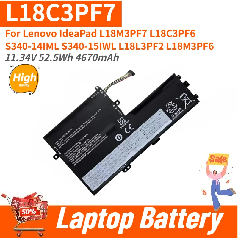 High Quality L18C3PF7 Laptop Battery 11.34V 52.5Wh 4670mAh for Lenovo IdeaPad S340-14IML S340-15IWL L18L3PF2 L18M3PF6 L18M3PF7