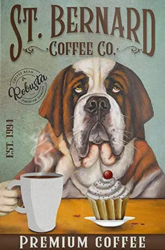 Metal Tin Sign Wall Decor St. Bernard Dog Coffee 1 Hanging Plaque Aluminum Signage Posters 8x12 Inch