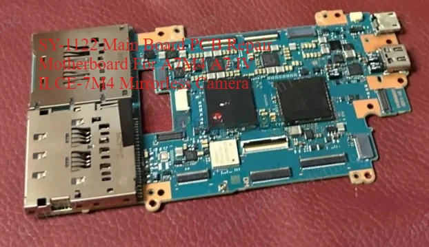 SY-1122 Main Board PCB Repair Motherboard For A7M4 A7 IV ILCE-7M4 Mirrorless Camera