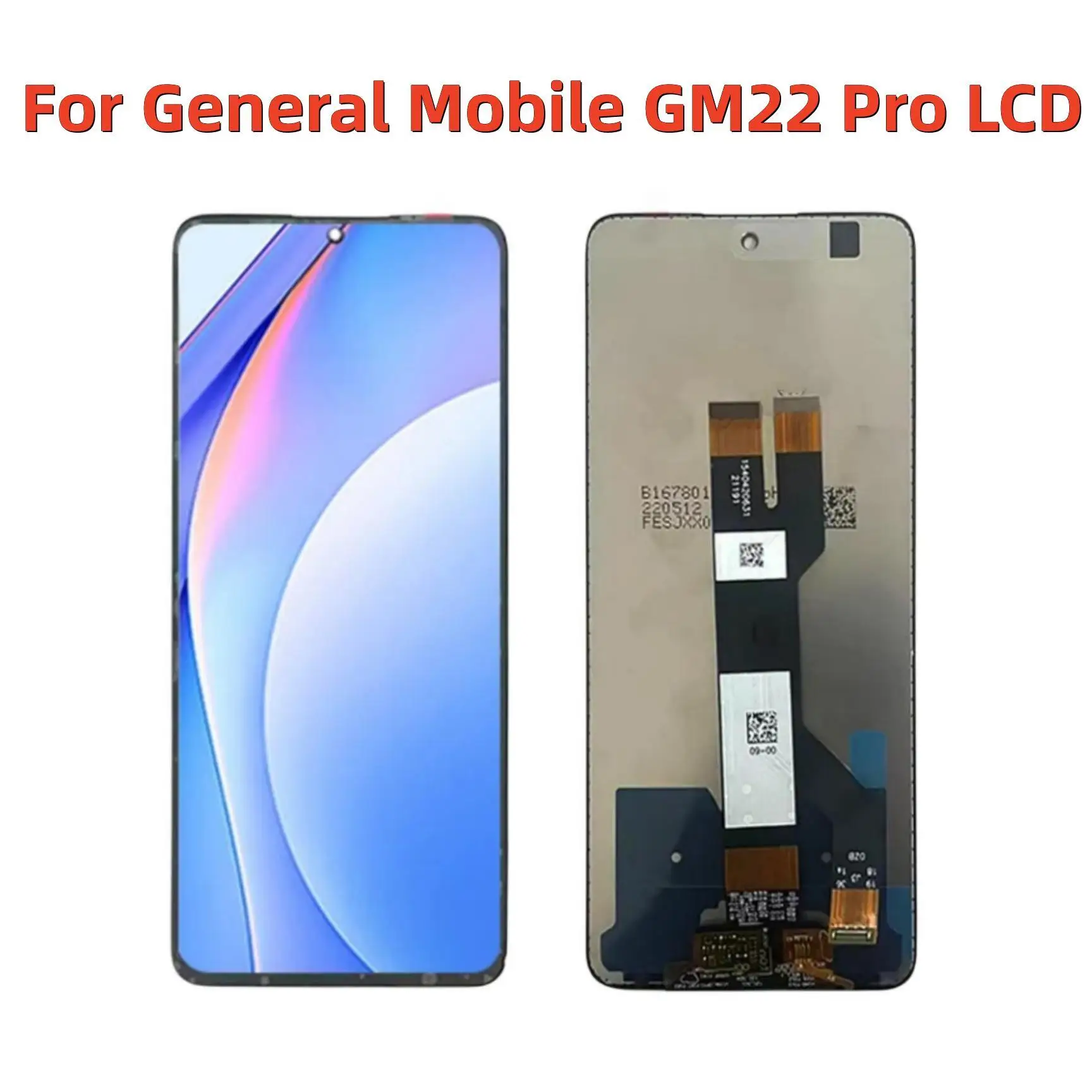 

For General Mobile GM22 Pro LCD Display +Touch Screen Digitizer Assembly Replacement