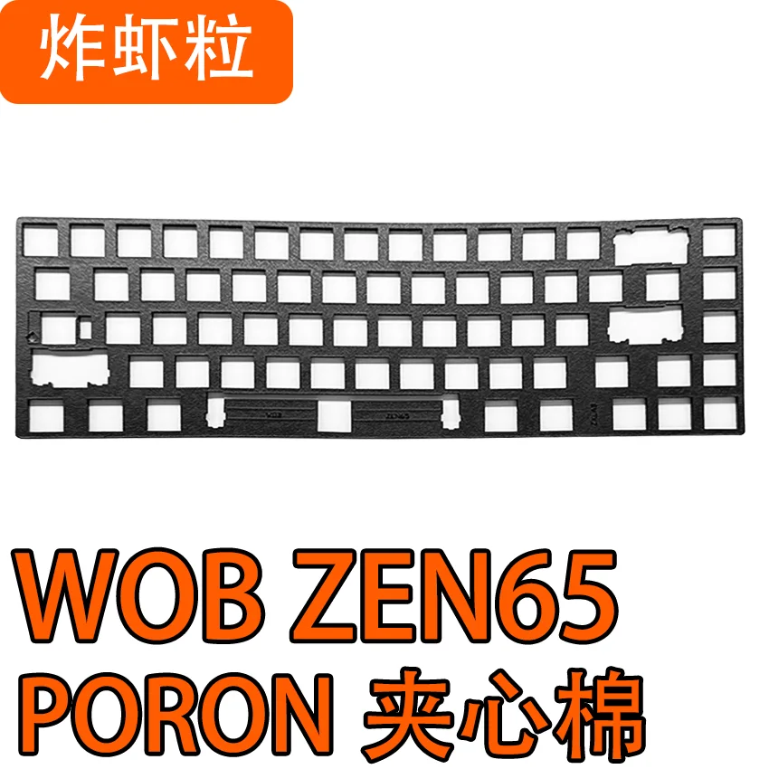 WOB ZEN65 Mechanical Keyboard Sound Pack PORON Sandwich Cotton PET Voice Actor Pad Shaft Bottom Padding Cotton