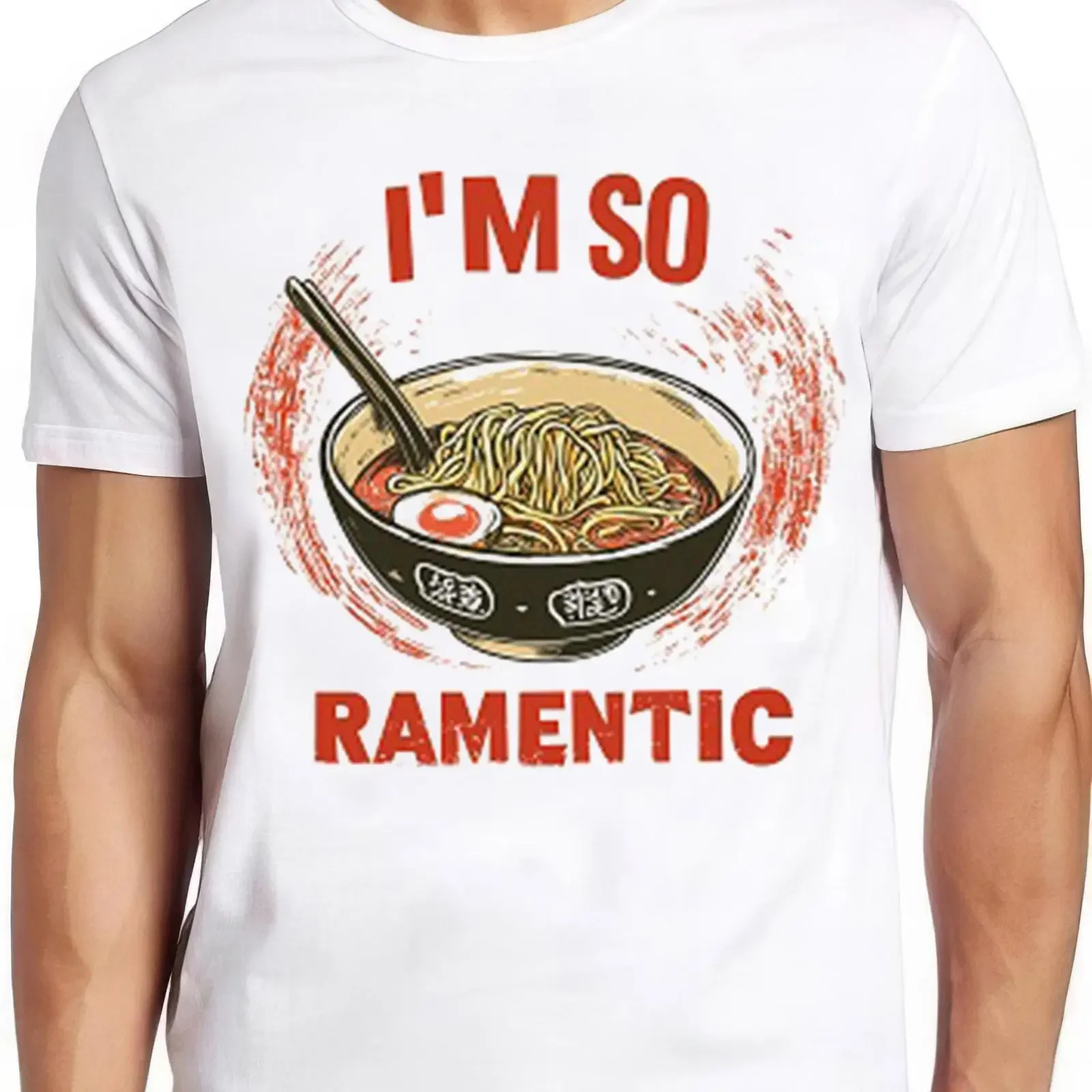 The Ramen Noddle Pasta Japanese I'm So Ramentic Weird Humorous Hilarious Witty Funny Music T Shirt 2413 vintage Washed