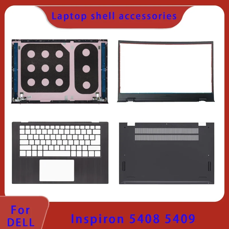 

Brand new for DELL Inspiron 5408 5409 laptop LCD screen back cover, front panel, palm rest, bottom cover hinge, ABCD cover