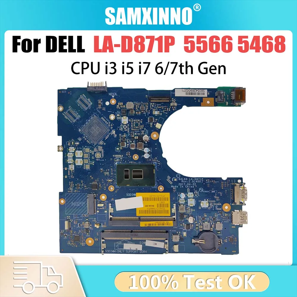 

Материнская плата для ноутбука DELL Inspiron 5566 5468 BAL60 CN-0J922J CN-02PX9P LA-D871P, материнская плата для ноутбука i3 i5 i7 6, 7-й процессор