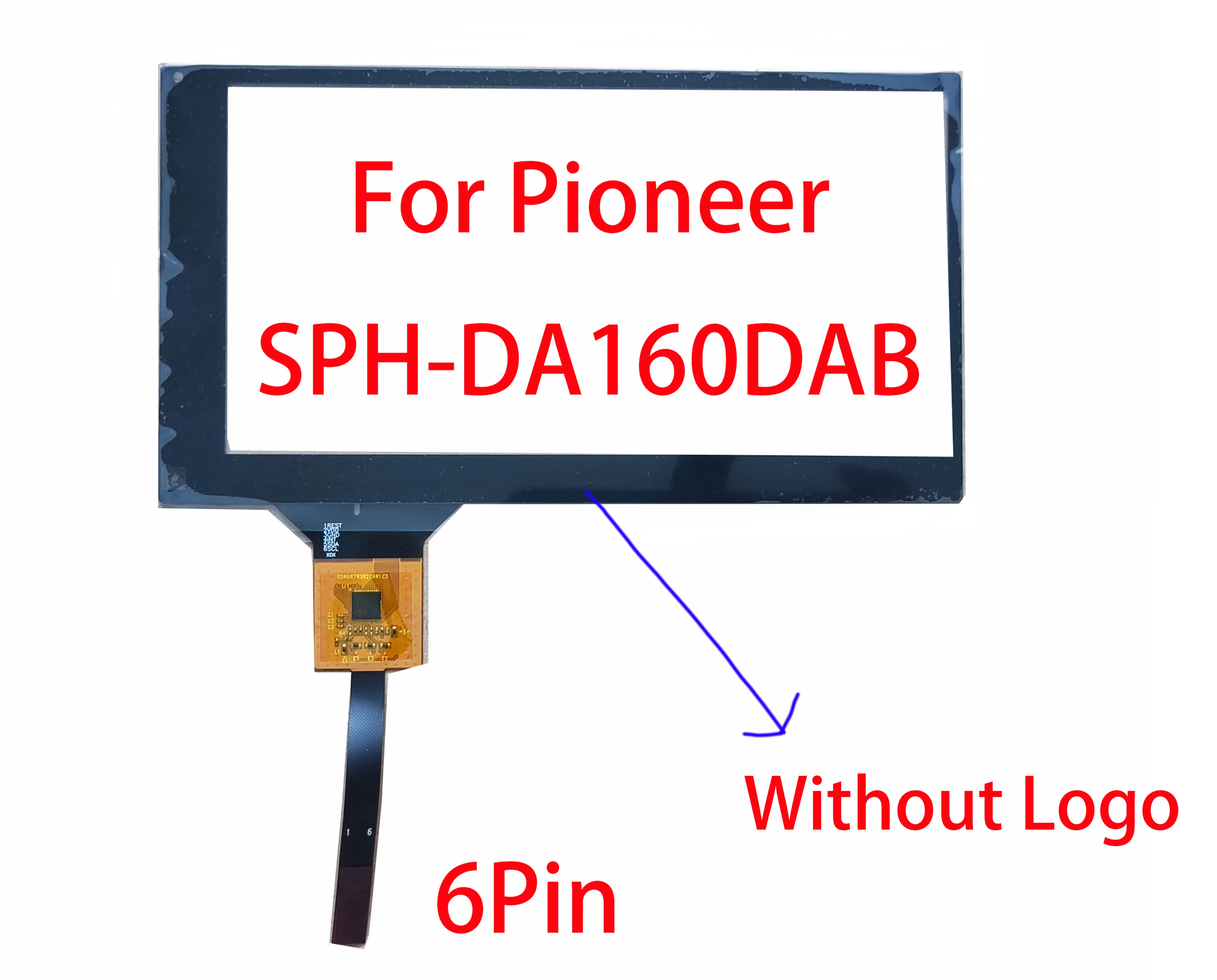 Touch Screen DIgitizer Sensor For Pioneer SPH-DA160DAB  Replace parts