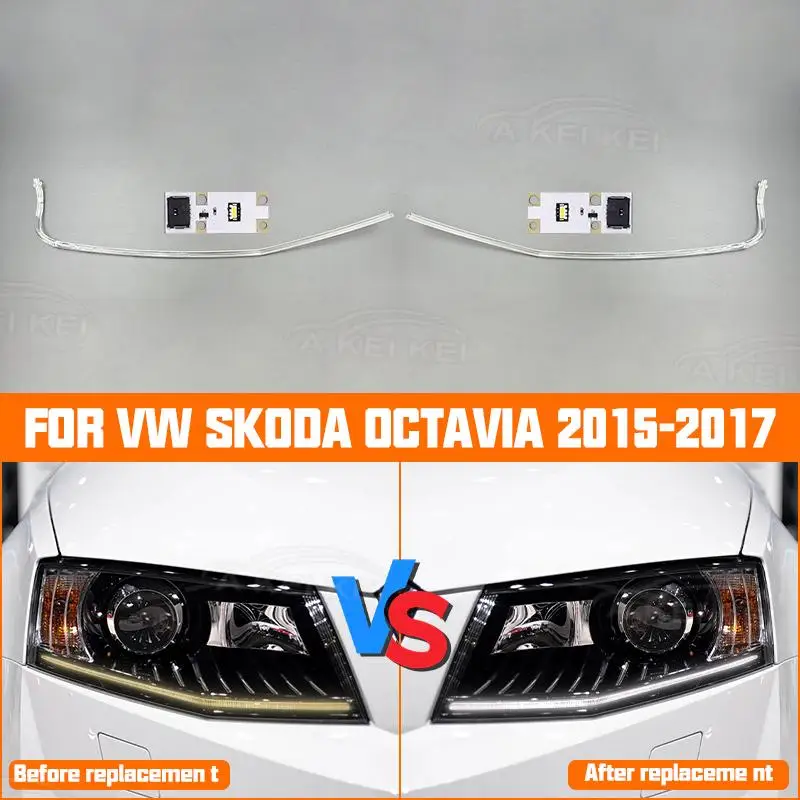 

For VW Skoda Octavia 2015 2016 2017 Car Headlight DRL Tube Chips Acrylic Light Guide Strip Light DRL Strip Plate Board