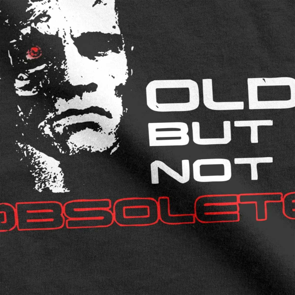 Men Women\'s T-Shirt Terminator Old But Not Obsolete 100% Cotton Tee Shirt Short Sleeve T Shirt Round Collar Clothes Unique