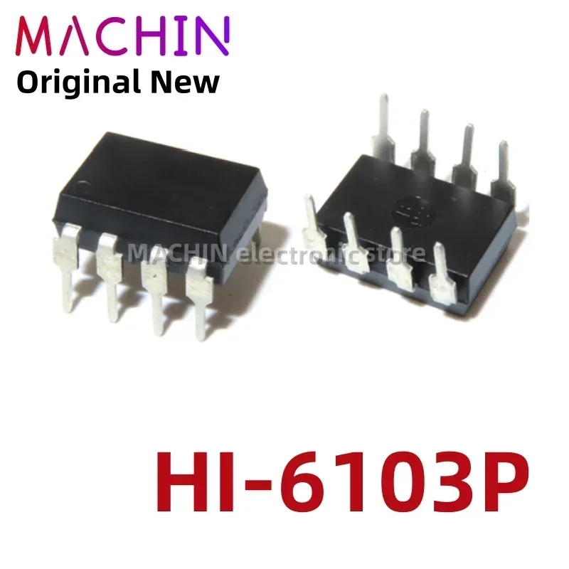 1Pcs HI-6103P DIP-8…