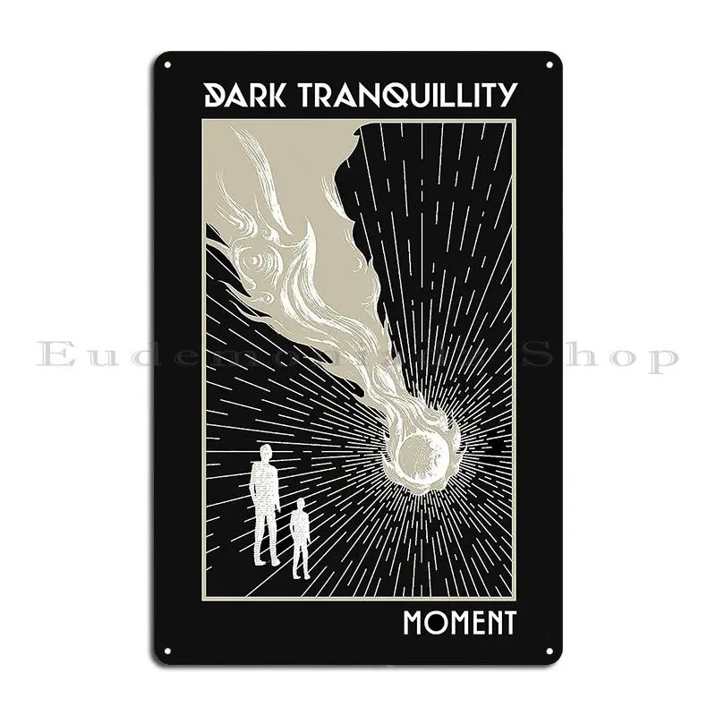 Best New Dark Tranquillity Metal Plaque Poster Living Room Garage Decoration Personalized Cave Printing Tin Sign Poster