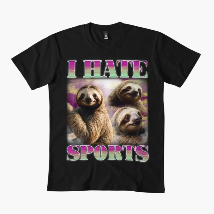 

I Hate Sports Lazy Sloth Saying T-shirt For Men Women 100% Cotton T Shirts Short Sleeve Tops 1222-3