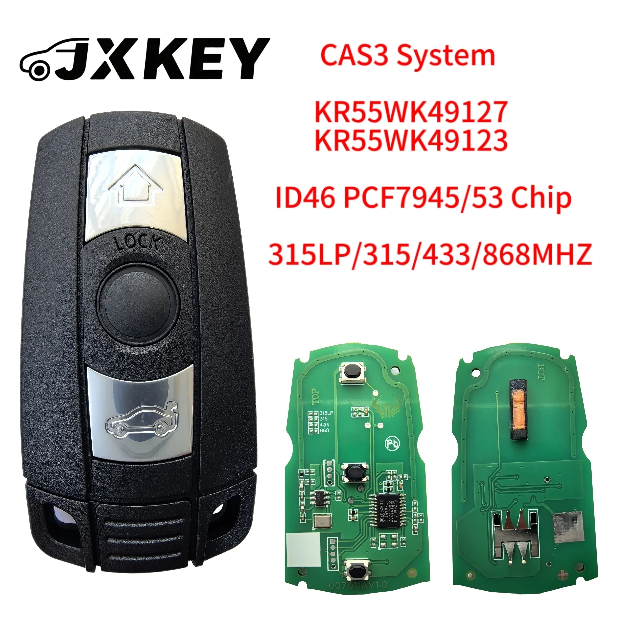 

JXKEY 315/315LP/433/868MHz for BMW remote BMW CAS3 car key KR55WK49127/KR55WK49123 ID46 PCF7953 for BMW CAS3 key CAS3 Remote key