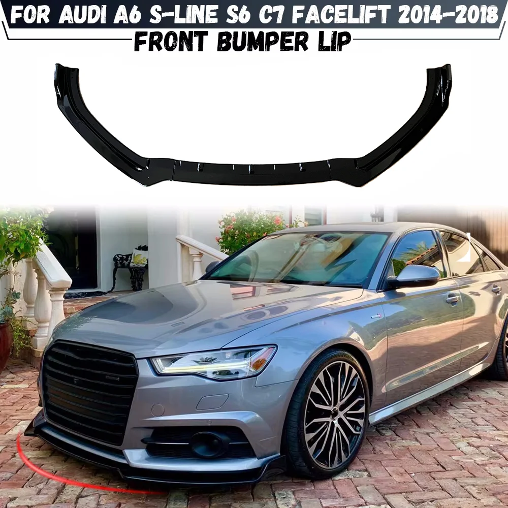 

Car Front Bumper Lip Splitter For Audi A6 S-Line S6 C7 Facelift Saloon/Avant 2014-2018 Diffuser Body Kit Spoiler Guard