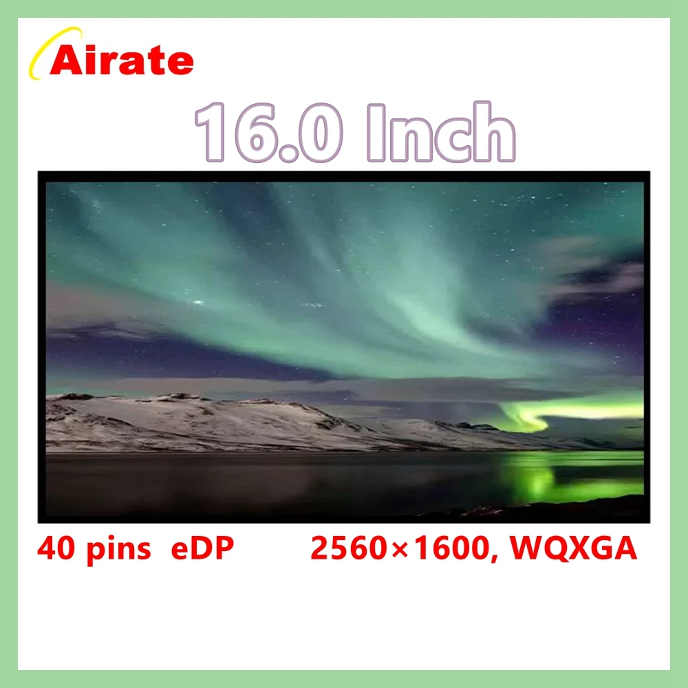 

16 Inch 165Hz Laptop LCD Screen NE160QDM-NYC B160QAN03.H B160QAN03.L MNG007DA1-Q Display Matrix Panel 2560x1600 eDP 40 Pins