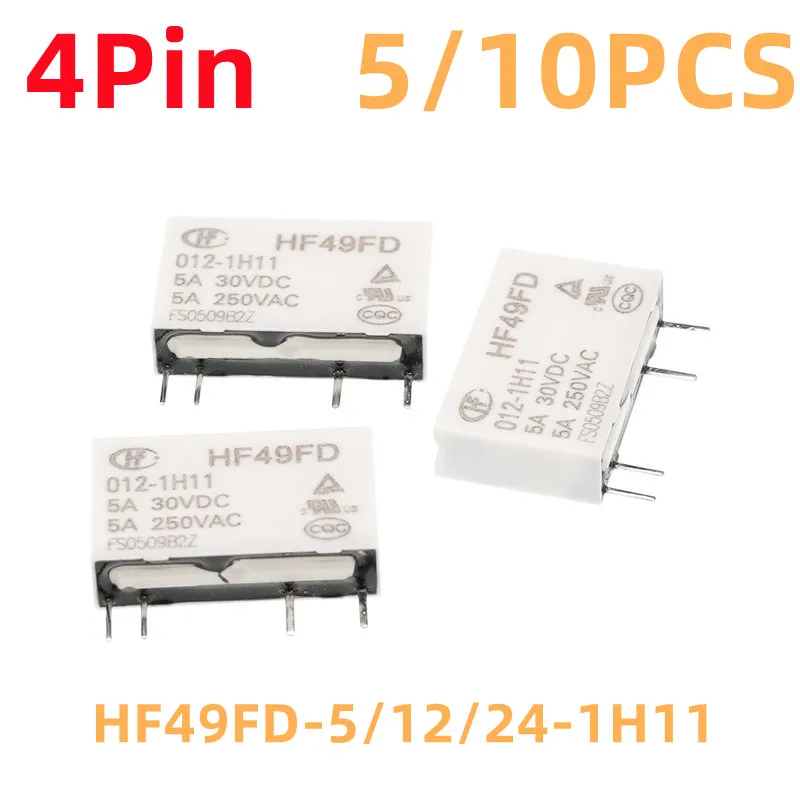 HONGFA Relays  5PCS/10PCS HF49FD-5/12/24V-1H11 4Pin 5A 250VAC