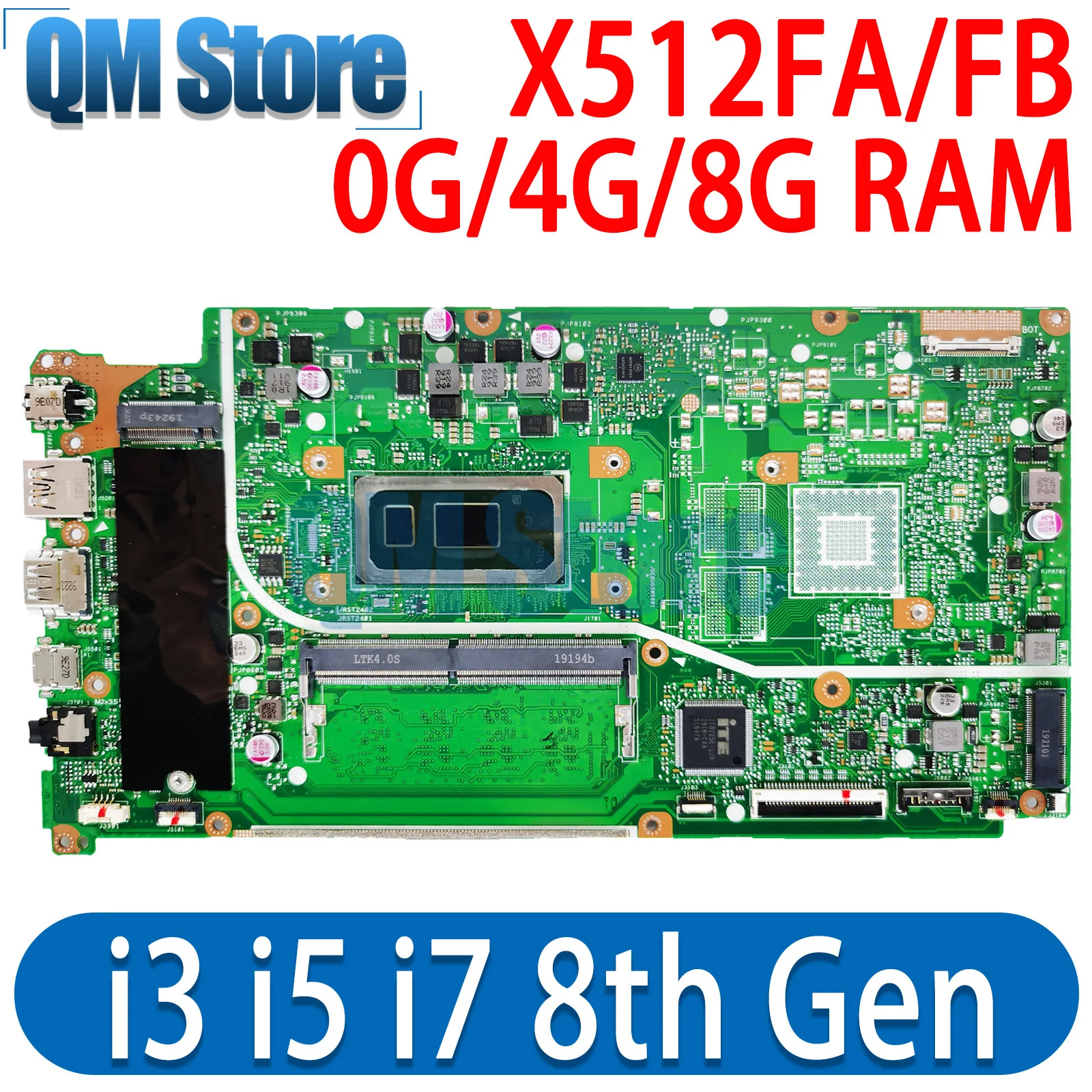 

For ASUS VivoBook X512FA X512FF X512FL X512FB X512FJ A512F X512FJG S712FA X712FA X712FAC Laptop Motherboard I3 I5 I7 CPU