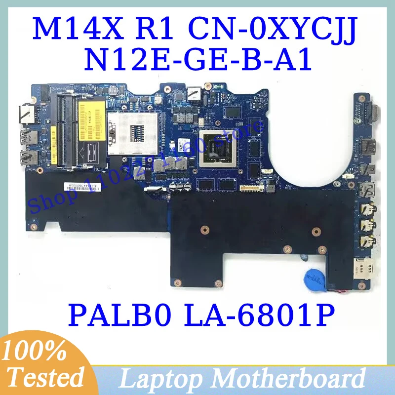 CN-0XYCJJ 0Xycjj Xycjj Voor Dell M14x R1 N12E-GE-B-A1 Gt 555M Moederbord LA-6801P Laptop Moederbord 100% Volledig Getest Werken Goed