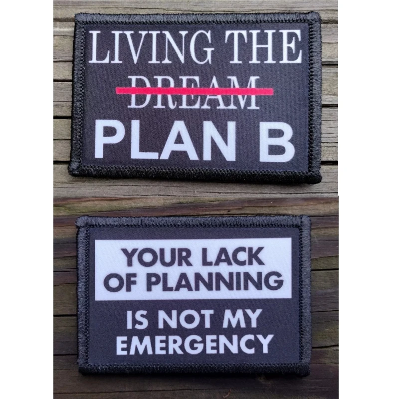 LIVING THE DREAM PLAN B Tactical Patch Printed Morale Stickers for Decorative Accessories on Clothing and Backpacks