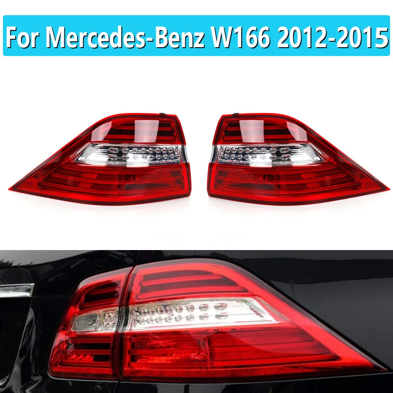 For Mercedes-Benz W166 Outer Taillight Lamp For ML300 ML350 ML400 2012 2013 2014 2015 LED Rear Lamp Led Taillight Car Styling